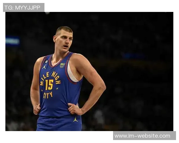 米勒评选历史最佳中锋贾巴尔奥尼尔领衔若约基奇夺三冠将改写历史